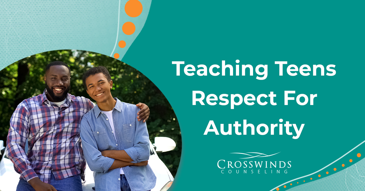 Teaching Teens Respect For Authority