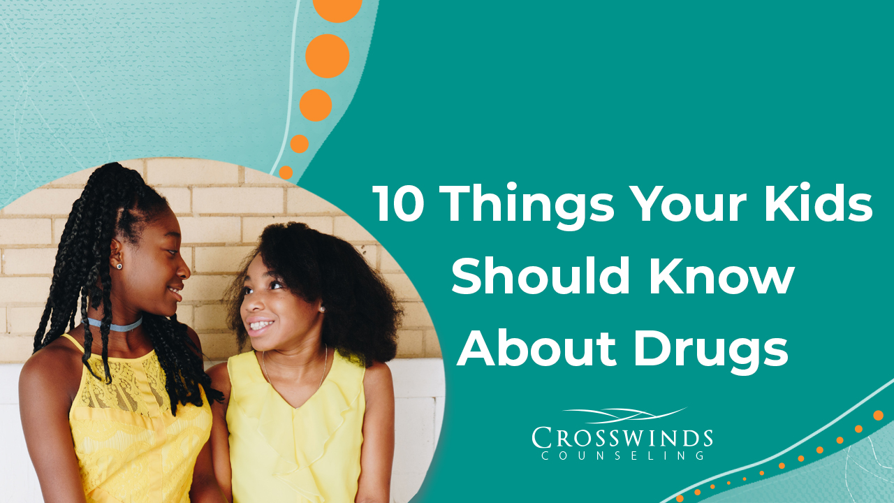 10 Things Kids Should Know About Drugs