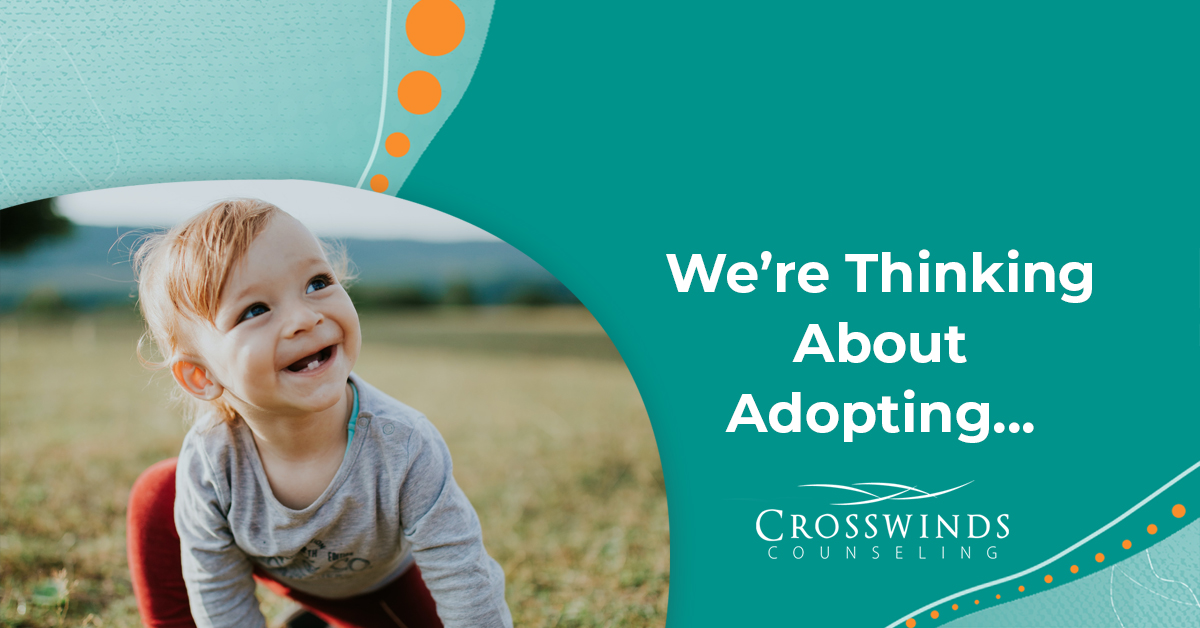 What To Know When Considering Adopting