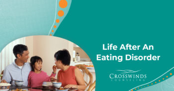 Life After An Eating Disorder