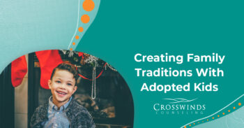 Incorporating Adopted Kids In Christmas Traditions