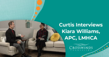 Curtis Smith Interviews Kiara Williams, APC, LMHCA