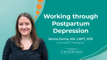 Working Through Postpartum Depression With Jenna Garcia