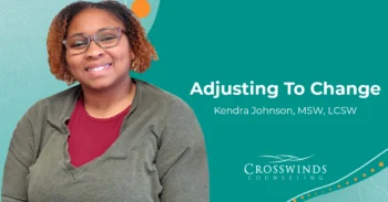 Adjusting To Change