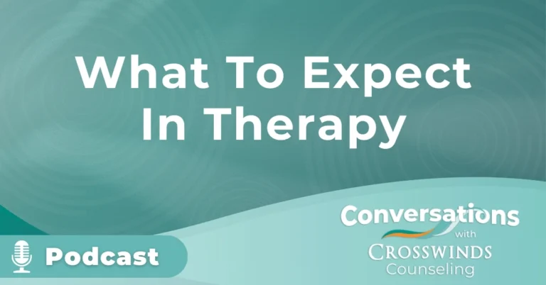Podcast what to expect in therapy