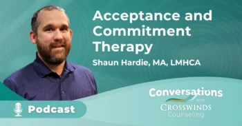 Acceptance And Commitment Therapy
